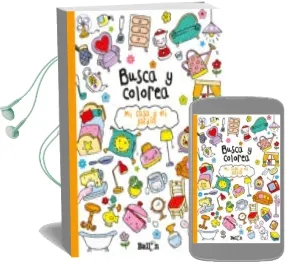 Descargar AudioLibro Busca y Colorea: Mi Casa y mi Jardin de Varios Autores año 2014