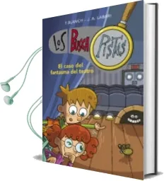 Descargar AudioLibro Buscapistas 8: El Caso del Fantasma del Teatro de T. Blanch año 2014