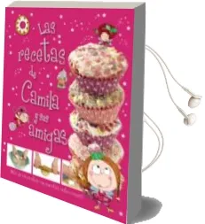 Descargar AudioLibro Camila, el Hada de los Cupcakes. las Recetas de Camila y sus Amig as de Angela Weekes año 2014