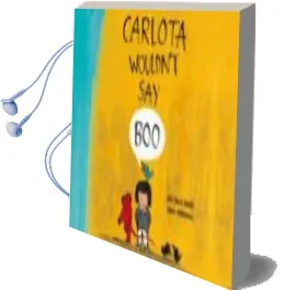 Descargar AudioLibro Carlota Wouldn t say boo de Jose Carlos Andres; Emilio Urberua año 2014