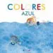 AudioLibro Colores Azul de Jordi Ninot