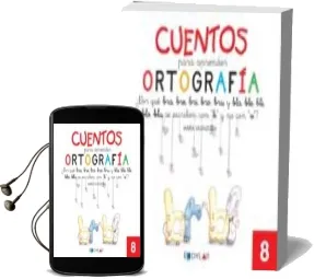 Descargar AudioLibro Cuentos para Aprender Ortografía 8                                                                   de Varios Autores año 2014