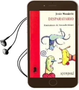 Descargar AudioLibro Disparatario de Jesus Munarriz Peralta año 2014