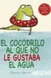AudioLibro El Cocodrilo al que no le Gustaba el Agua de Gemma Merino
