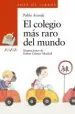 AudioLibro El Colegio más Raro del Mundo de Pablo Aranda