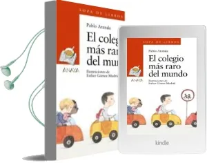 Descargar AudioLibro El Colegio más Raro del Mundo de Pablo Aranda año 2014