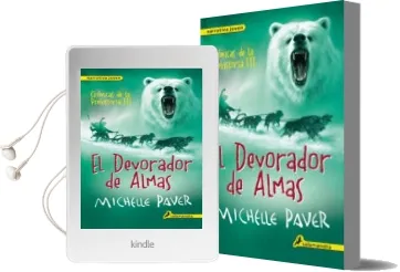 Descargar AudioLibro El Devorador de Almas: Cronicas de la Prehistoria iii de Michelle Paver año 2014