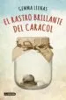 AudioLibro El Rastro Brillante del Caracol de Gemma Lienas