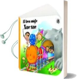Descargar AudioLibro El Tren Magic Xuc-Xuc de Giovanna Mantegazza año 2014