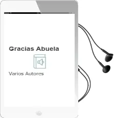 Descargar AudioLibro ¡Gracias, Abuela! de Varios Autores año 2014