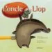 AudioLibro L Oncle Llop de Jose Ballesteros