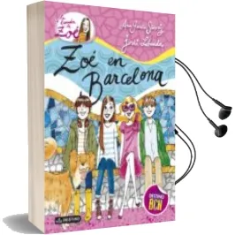 Descargar AudioLibro La Banda de zoe 7: Zoe en Barcelona de Ana Garcia Siñeriz año 2014