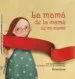 AudioLibro La Mama de la Mama de mi Mama de Maria Jose Schmidt Urzua