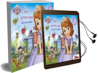 Descargar AudioLibro La Princesa Sofia. Libro con Solapas. ser Princesa de Varios Autores año 2014