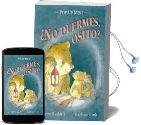 Descargar AudioLibro ¿No Duermes, Osito? po up Mini de Martin Waddel año 2014