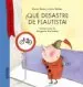 AudioLibro ¡Que Desastre de Flautista! ( Texto en Mayusculas ) de Rocio Anton