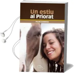 Descargar AudioLibro Un Estiu al Priorat de Pilar Garriga año 2014