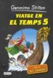 AudioLibro Viatge en el Temps 5 de Geronimo Stilton