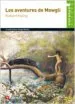 AudioLibro 17. les Aventures de Mowgli (Val) de R. Kipling