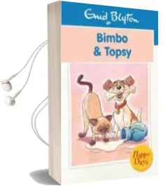Descargar AudioLibro Bimbo and Topsy de Blyton Enid año 2014