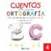 AudioLibro Cuentos para Aprender Ortografía 4                                                                   de Varios Autores