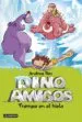 AudioLibro Dinoamigos 4: Trampa en el Hielo de Andrea Pau