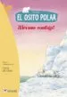 AudioLibro El Osito Polar: ¡Llévame Contigo! de Hans De Beer