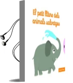 Descargar AudioLibro El Petit Llibre Dels Animals Salvatges de Nathalie Choux año 2014