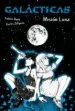 AudioLibro Galacticas: Mision Luna de Sabine Both