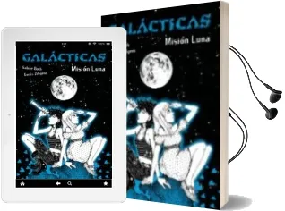 Descargar AudioLibro Galacticas: Mision Luna de Sabine Both año 2014