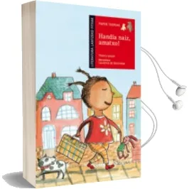 Descargar AudioLibro Handia Naiz Amatxo de Thierry Lenain año 2014