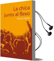 Descargar AudioLibro La Chica Junto al Flexo de Victor Iriarte año 2014