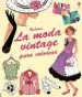 AudioLibro La Moda Vintage para Colorear de Ruth Brocklehurst