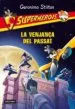 AudioLibro La Venjança del Passat de Geronimo Stilton