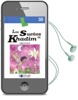Descargar AudioLibro Los Sueños de Khadim de Merce Viana Martinez año 2014