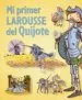 AudioLibro Mi Primer Larousse del Quijote de Varios Autores