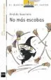 AudioLibro No mas Escobas de Andres Guerrero Sanchez