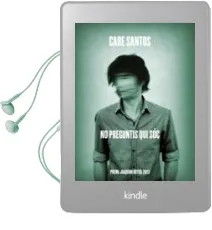 Descargar AudioLibro No Preguntis qui soc de Care Santos año 2014