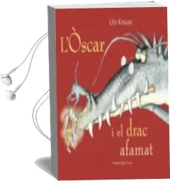 Descargar AudioLibro Oscar i el Drac Famelic de Ute Krause año 2014