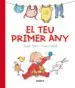 AudioLibro (Pe) el teu Primer any de Angels Farre