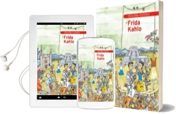 Descargar AudioLibro Pequeña Historia de Frida Kahlo de Lolita Bosch Sans año 2014