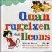 AudioLibro Quan Rugeixen els Lleons de Robie H. Harris