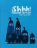 AudioLibro ¡Shhh! Tenemos un Plan de Chris Haughton