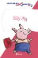AudioLibro Silly pig (Lecturas Graduadas Ingles Segundo Nivel 2) de Varios Autores