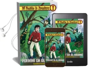 Descargar AudioLibro Tu Decides la Aventura nº 24 Perdido en el Bosque de Carolina Lozano año 2014