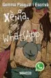 AudioLibro Xenia, Tens un Whatsapp de Gemma Pasqual Escriva