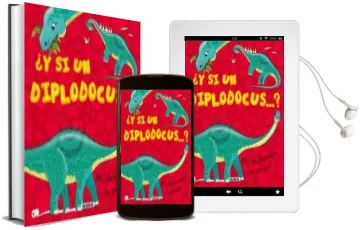 Descargar AudioLibro ¿Y si un Diplodocus? de Varios Autores año 2014