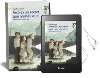 Descargar AudioLibro Això és un Secret que Només se jo de Eulàlia Canal Iglesias año 2014