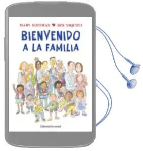 Descargar AudioLibro Bienvenido a la Familia de Mary Hoffman año 2014