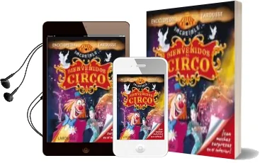 Descargar AudioLibro Bienvenidos al Circo (Enciclopeia Increible Larousse) de Varios Autores año 2014